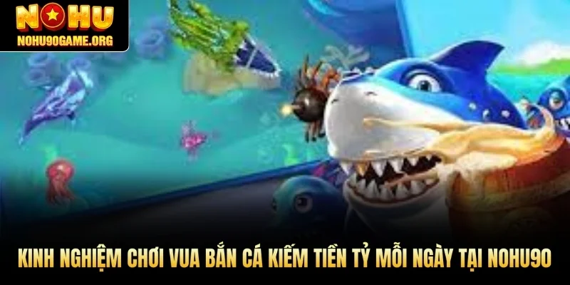 Việc hiểu rõ về từng đặc điểm của loại cá sẽ giúp bạn hạ gục chúng một cách nhanh chóng